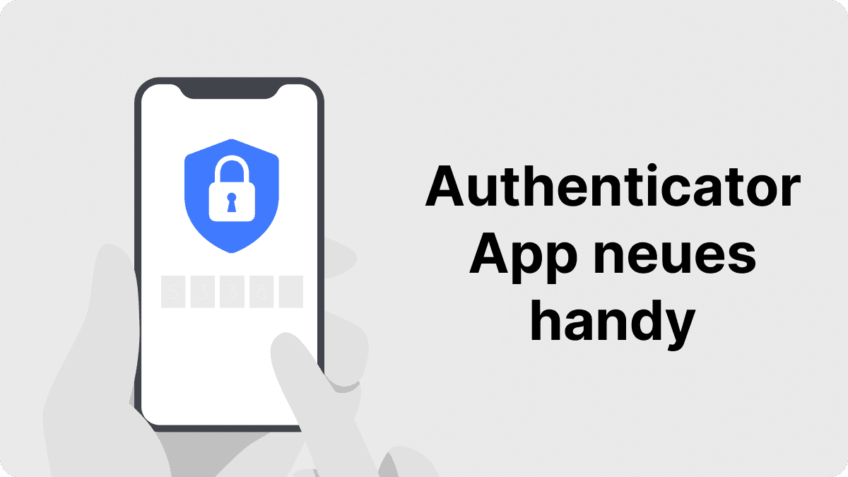 authenticator app neues handy 