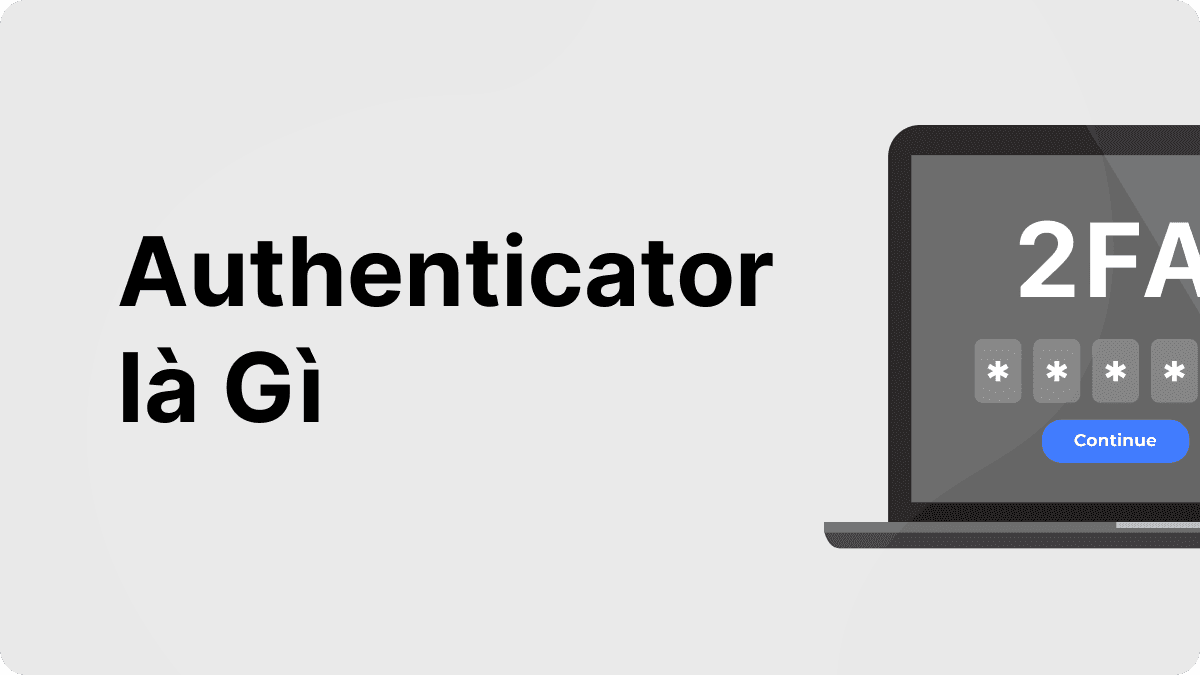 authenticator là gì